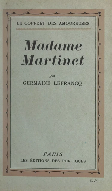 Madame Martinet - Germaine Lefrancq - FeniXX réédition numérique