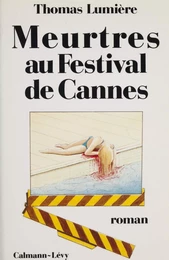 Meurtres au Festival de Cannes