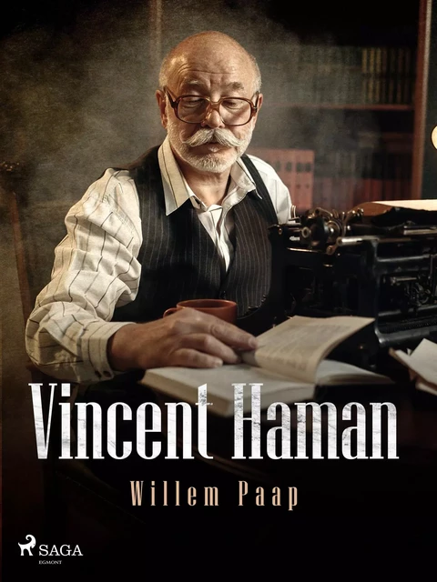 Vincent Haman - Willem Paap - Saga Egmont International