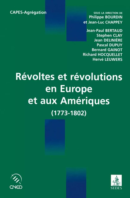 Révoltes et révolutions en Europe et aux Amériques - Philippe Bourdin, Jean-Luc Chappey - Editions Sedes