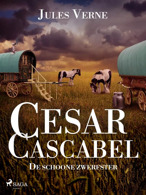 Cesar Cascabel - De schone zwerfster - Jules Verne - Saga Egmont International