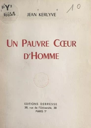 Un pauvre cœur d'homme