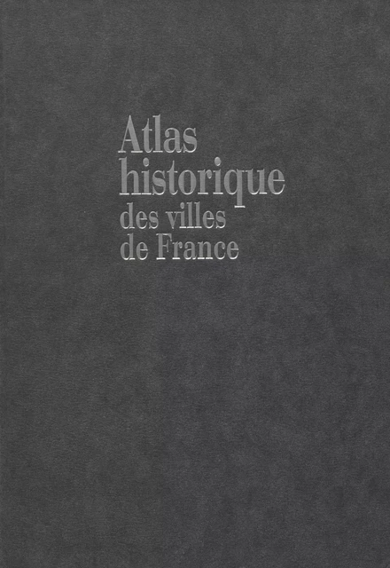 Atlas historique des villes européennes (2) -  - Hachette Littératures (réédition numérique FeniXX)