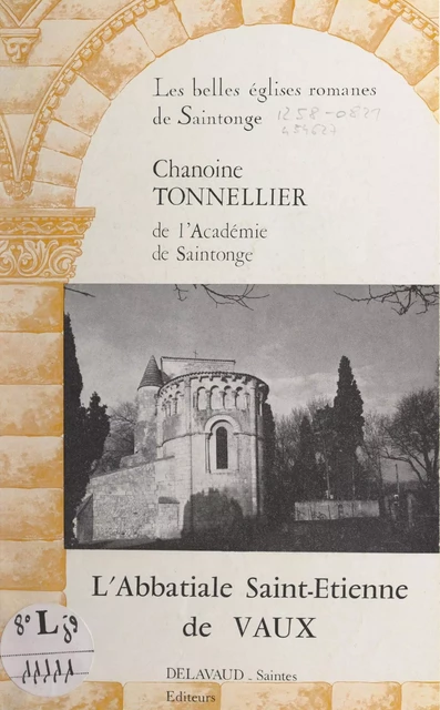 L'Abbatiale Saint-Étienne de Vaux - Paul Tonnellier - FeniXX réédition numérique