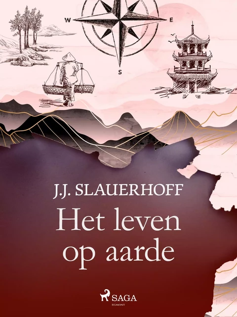 Het leven op aarde - J. Slauerhoff - Saga Egmont International