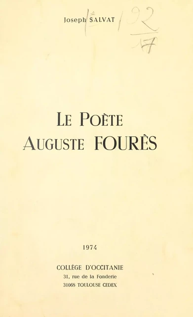 Le poète Auguste Fourès - Joseph Salvat - FeniXX réédition numérique