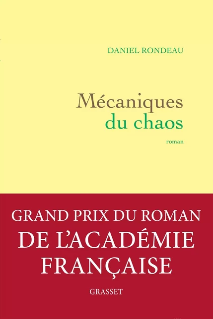 Mécaniques du chaos - Daniel Rondeau - Grasset