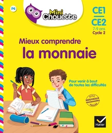 Mieux comprendre la monnaie CE1/CE2