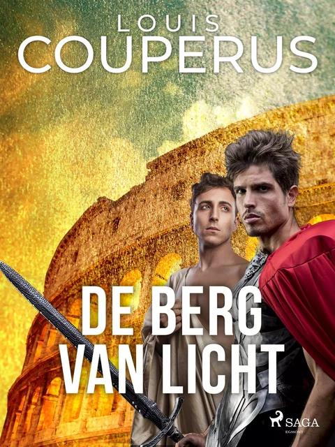 De berg van licht - Louis Couperus - Saga Egmont International