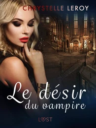 Le désir du vampire - Une nouvelle érotique