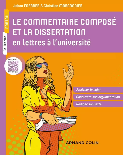 Le commentaire composé et la dissertation en lettres à l'université - Johan Faerber, Christine Marcandier - Armand Colin