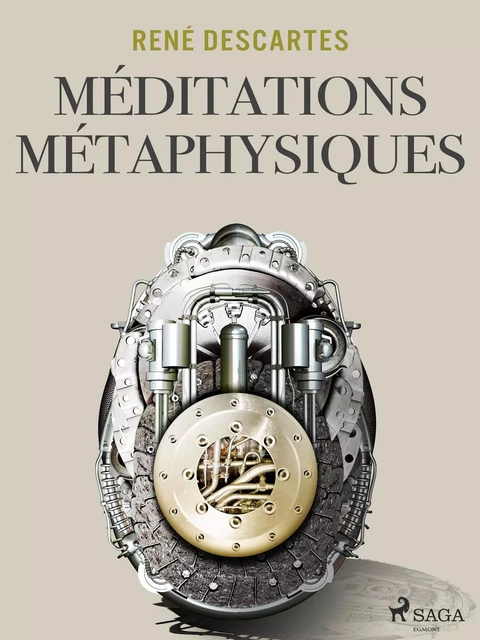 Méditations métaphysiques - René Descartes - Saga Egmont French