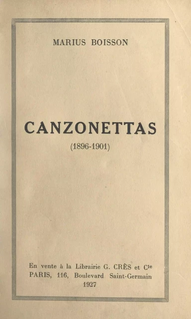 Canzonettas (1896-1901) - Marius Boisson - FeniXX réédition numérique