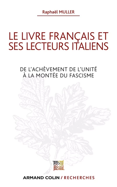 Le livre français et ses lecteurs italiens - Raphaël Müller - Armand Colin