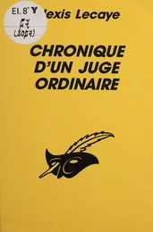 Chronique d'un juge ordinaire