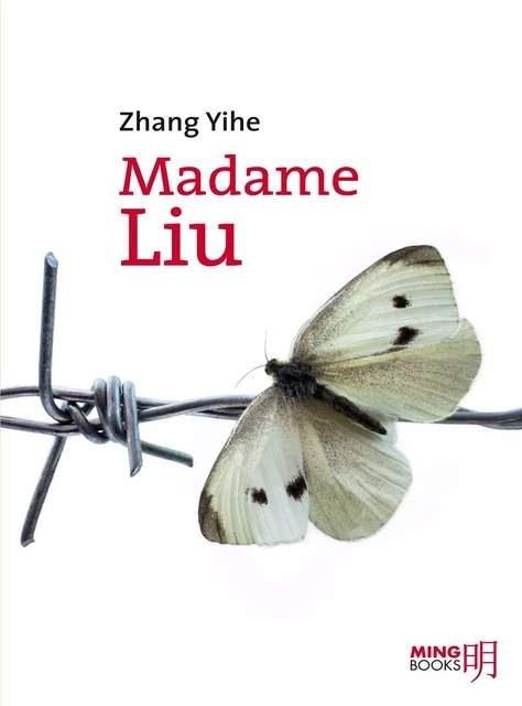 Madame Liu - Yihe Zhang - Ming Books