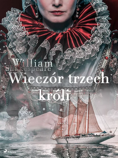 Wieczór trzech króli - William Shakespeare - Saga Egmont International