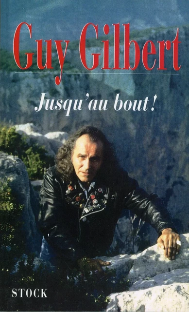 Jusqu'au bout - Guy Gilbert - Stock