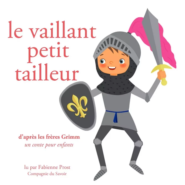 Le Vaillant Petit Tailleur, des Frères Grimm - Frères Grimm - Saga Egmont French