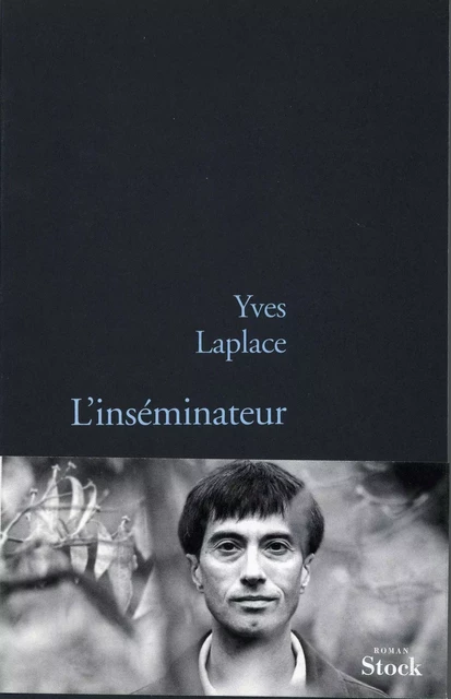 L'inséminateur - Yves Laplace - Stock