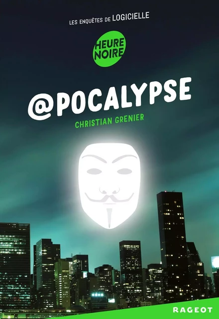 @pocalypse - Christian Grenier - Rageot Editeur