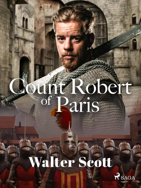 Count Robert of Paris - Walter Scott - Saga Egmont International