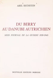 Du Berry au Danube autrichien