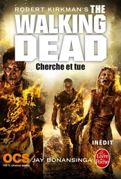 Cherche et tue (The Walking Dead, Tome 7)