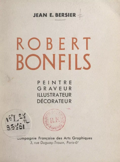 Robert Bonfils - Jean Eugène Bersier - FeniXX réédition numérique