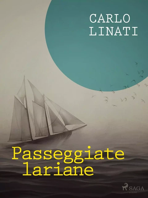 Passeggiate lariane - Carlo Linati - Saga Egmont International