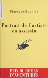 Portrait de l'artiste en assassin