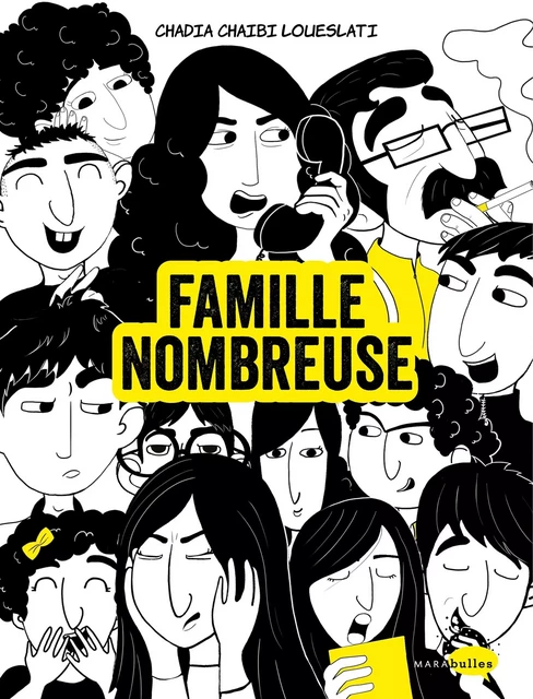 Famille nombreuse - Chadia Loueslati - Marabout