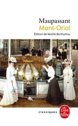 Mont-Oriol - Nouvelle édition