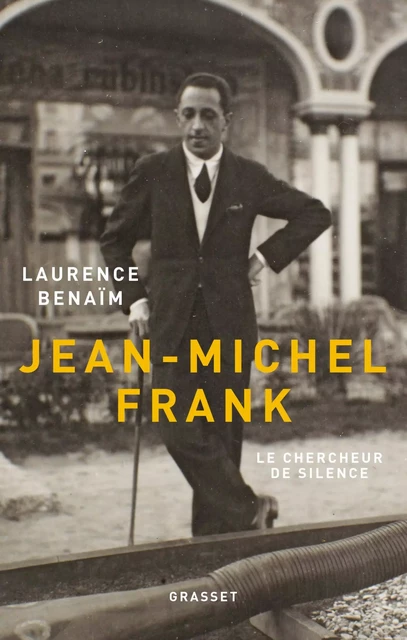 Jean-Michel Frank - Laurence Benaïm - Grasset