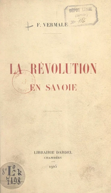 La Révolution en Savoie - François Vermale - FeniXX réédition numérique