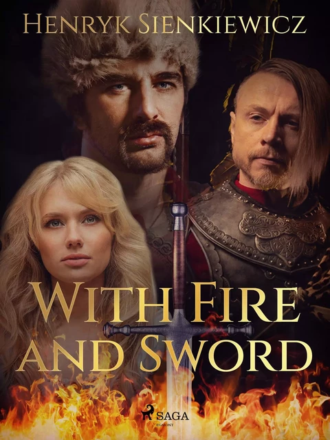 With Fire and Sword - Henryk Sienkiewicz - Saga Egmont International