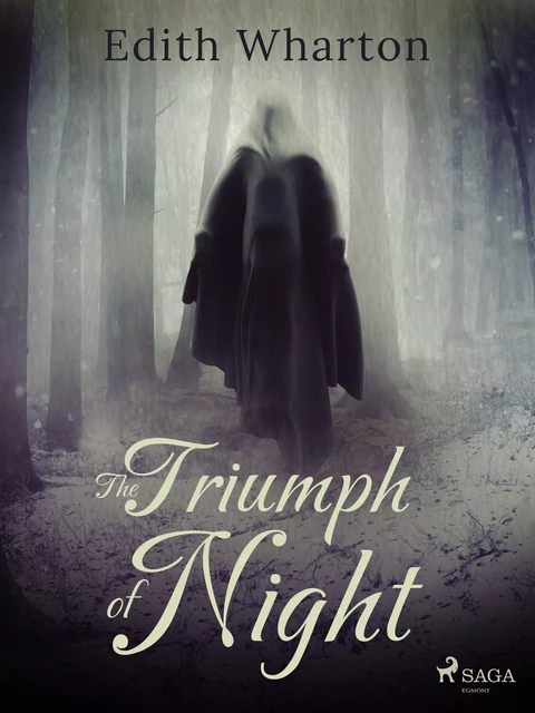 The Triumph of Night - Edith Wharton - Saga Egmont International