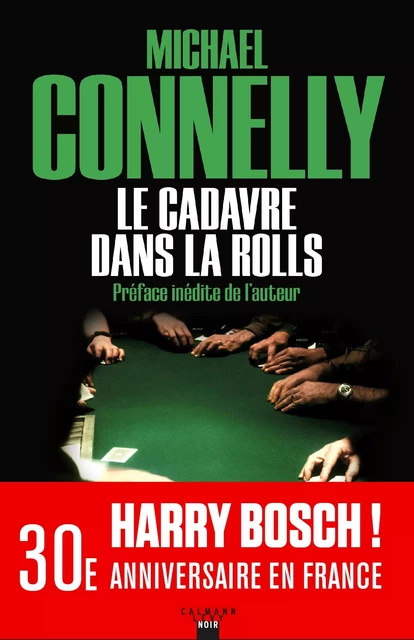 Le Cadavre dans la rolls - Michael Connelly - Calmann-Lévy