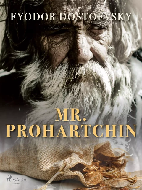 Mr. Prohartchin - Fyodor Dostoevsky - Saga Egmont International