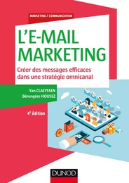 L'E-mail marketing - 4e éd.