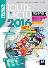 Toute l'actu 2016 Sujets et chiffres de l'actualité 2016 - Concours &amp; examens