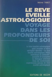 Le rêve éveillé astrologique