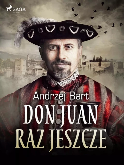 Don Juan raz jeszcze - Andrzej Bart - Saga Egmont International