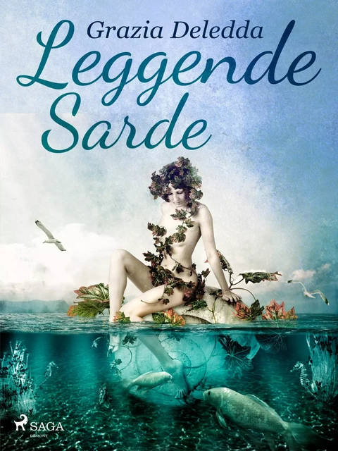 Leggende sarde - Grazia Deledda - Saga Egmont International