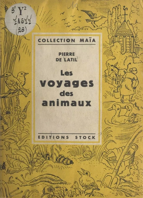 Les voyages des animaux - Pierre de Latil - FeniXX réédition numérique