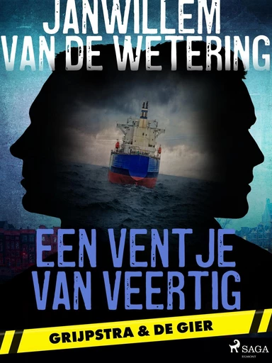 Een ventje van veertig - Janwillem van de Wetering - Saga Egmont International