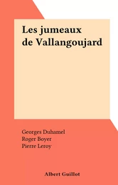 Les jumeaux de Vallangoujard