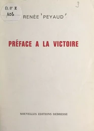 Préface à la victoire