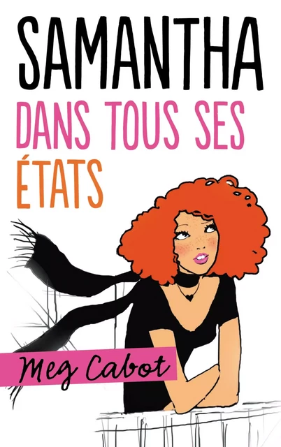 Samantha dans tous ses états - Meg Cabot - Hachette Romans