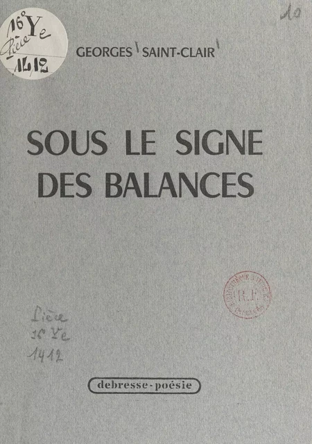 Sous le signe des balances - Georges Saint-Clair - FeniXX réédition numérique